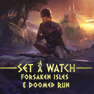 Forsaken Isles & Doomed Run – May Update